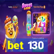 bet 130